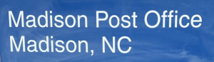 US Post Office Madison, North Carolina