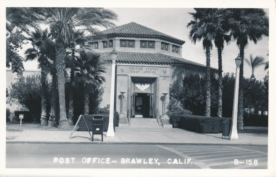 Brawley, California Post Office Post Card